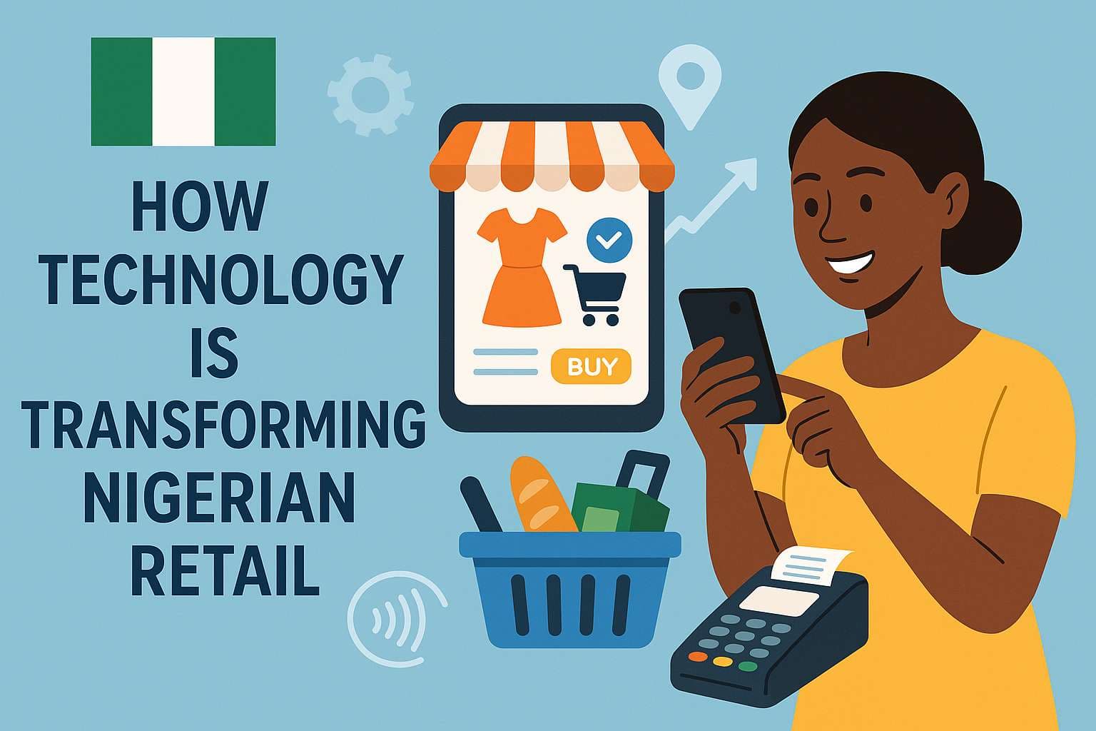 How Technology is Transforming Nigerian Retail in 2026